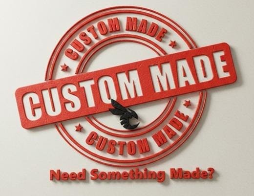 Custom Made Parts